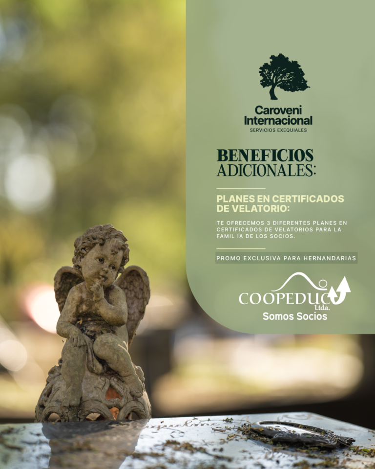 Caroveni internacional - Convenios con Coopeduc - Beneficio adicional: Planes en certificados de velatorio. Promo exclusiva para Hernandarias